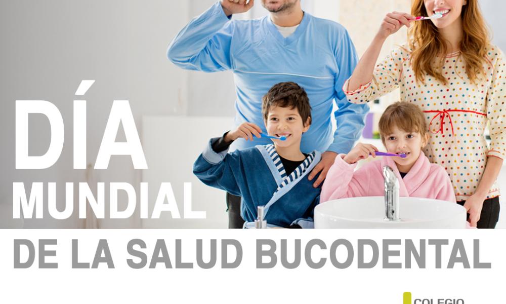2O DE MARZO. DÍA MUNDIAL DE LA SALUD ORAL